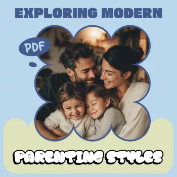 Modern Parenting Styles: Compare Approaches & Set Boundaries